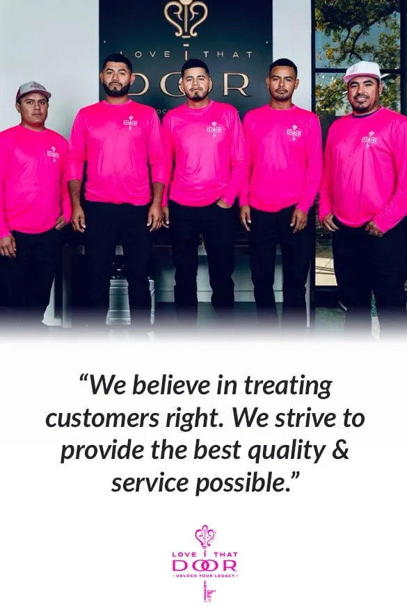 customer service quote - Love the Door You <br>Come Home To - in Dfw